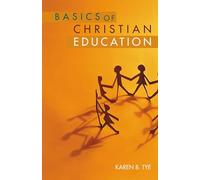 Basics of Christian Education