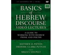 Basics of Hebrew Discourse Video Lectures: A Guide to Working with Hebrew Prose and Poetry [DVD]