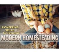 Basics of Homestead Construction