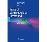 Basics of Musculoskeletal Ultrasound