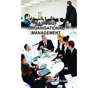Basics Of Organisational Management
