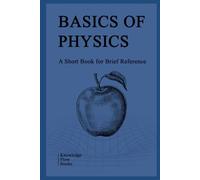 Basics of Physics (Science Foundation Series)
