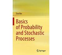 Basics of Probability and Stochastic Processes – Springer Verlag