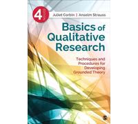 Basics of Qualitative Research: Techniques and Procedures for Developing...