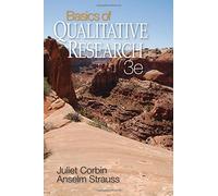 Basics of Qualitative Research: Techniques and Procedures for Developing Grounded Theory