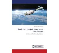 Basics of rocket structural mechanics: Analysis of Rockets. 2nd Edition