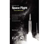 Basics of Space Flight Black & White Edition