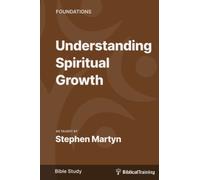 Basics of Spiritual Growth