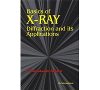 Basics of X-Ray Diffraction and its Applications