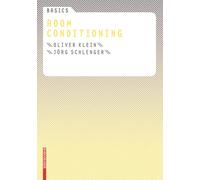 Basics Room Conditioning