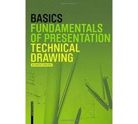 [(Basics Technical Drawing )] [Author: Bert Bielefeld] [May-2013]