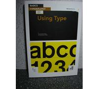 Basics Typography 02: Using Type