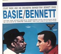 Basie - Basie/Bennett: Count Basie And His Orchestra Swings/Tony Bennett Sings