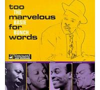 Count Basie - Too Marvelous for Words