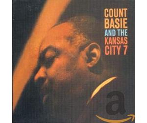 Basie Count - Count Basie And The Kansas City 7