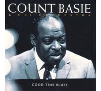 Basie Count & His Or - Good Time Blues [German Import]