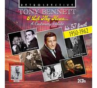 Basie, Count - Tony Bennett: I Left My Heart... A Centenary Tribute: His 57 Finest 1950-1962