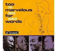 Basie, Count - Too Marvellous for Words