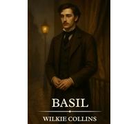 Basil: Timeless Edition Featuring Authentic Illustrations