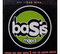 Basis - Ich Liebe Mich / Wenn Ich Nur Noch 1 Tag Zu Leben Hatte (Mixes)