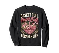 Basket Full Heart Full Forager Life Mushroom Foraging Sweatshirt