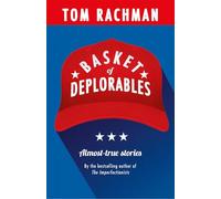 Basket of Deplorables: Shortlisted for the Edge Hill Prize