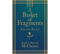 Basket of Fragments, A: Notes for Revival
