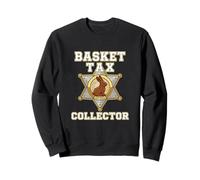 Basket Tax Collector Easter Egg Hunt Funny Parent Sweatshirt