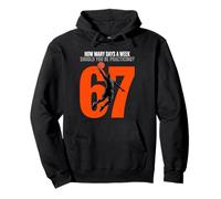 Basketball 67 Meme How Many Days Practicing Humor Player Pullover Hoodie