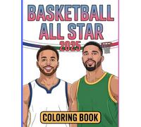 Basketball All Star Coloring Book 2025: Sport activity to color Top Players, suitable for all ages kids and adults