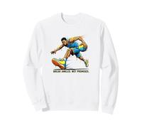 BASKETBALL BETWEEN THE LEGS BREAK ANKLES NOT PROMISES Sweatshirt