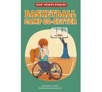 Basketball Camp Go-Getter (Kids' Sport Stories)