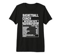Basketball Coach Nutrition Facts Premium T-Shirt