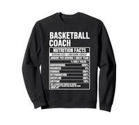 Basketball Coach Nutrition Facts Sweatshirt