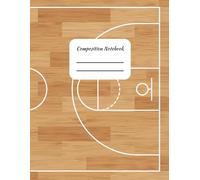 Basketball Composition Notebook: Orange and Black Primary College Rule Notebook K2 Lined Journal, Coach gift ideas, School Supplies, Teacher Appreciation, Back to School Essentials