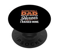 Basketball Dad Heroes I Raised Mine Pride PopSockets Adhesive PopGrip