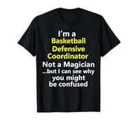 Basketball Defensive Coordinator Team Coach Coaching Job T-Shirt