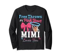 Basketball Free Throws Or Pink Bows Mimi Loves You Long Sleeve T-Shirt