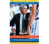 Basketball: Multiple Offense and Defense, Revised Printing (Coaching Legends in Basketball)
