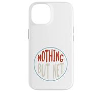 Basketball Nothing but net for Basketball Player Case for iPhone 14