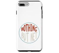 Basketball Nothing but net for Basketball Player Case for iPhone 7 Plus/8 Plus