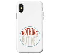 Basketball Nothing but net for Basketball Player Case for iPhone X/XS