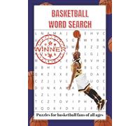 Basketball Word Search Puzzle Book: Word Searches packed with Basketball Legends, Teams, Game-Day Lingo & more - Perfect for Fans & Puzzle Lovers! ... Gift for vacation, holidays & Free Times