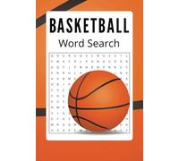 Basketball Word Search Puzzle Book: Word Searches with Easy to Read Print about Basketball, Scoring, basketball Games, and More | 6x9 inches, 110 ... vacations, Birthday, Holidays and Free Time
