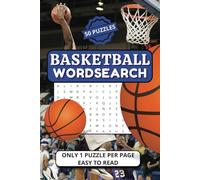 basketball wordsearch: Easy to read puzzles for lovers of the slam dunk, hoop shooting game. Only one puzzle per page.