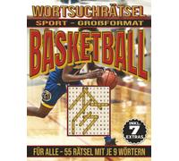 Basketball - Wortsuchrätsel: Bildschirmfreier Rätselspaß für Geist, Konzentration und Entspannung (Wortsuchrätsel - Sport)