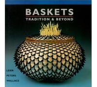 Baskets: Tradition and Beyond