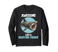 Basking Sharks Awesome Like a Basking Shark Long Sleeve T-Shirt