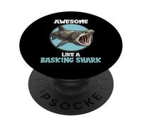 Basking Sharks Awesome like a Basking Shark PopSockets Adhesive PopGrip