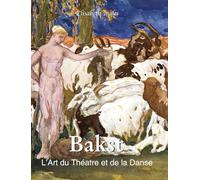 Baskt: L'Art du Théatre et de la Danse